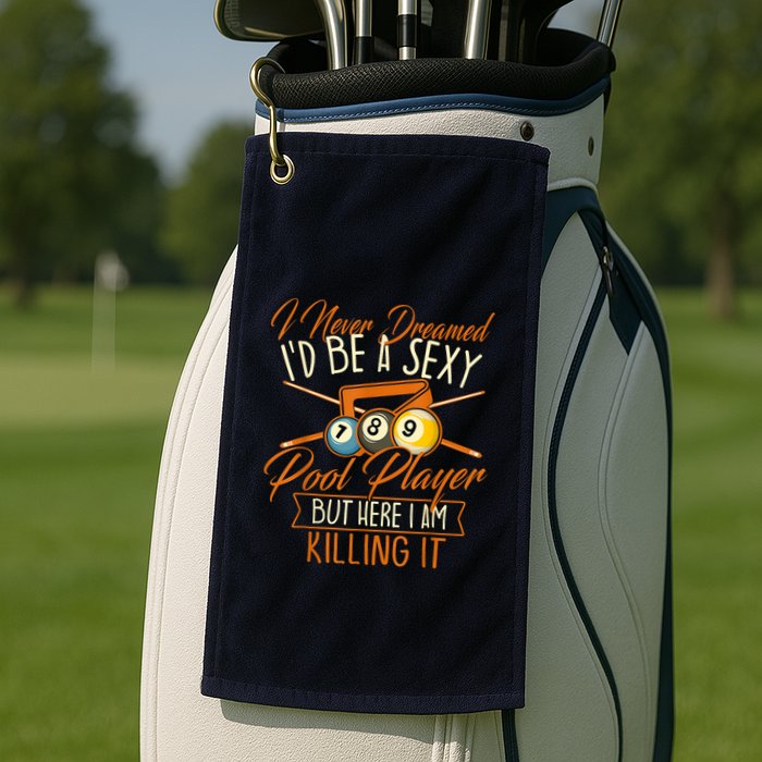 Billiards I Never Dreamed Id Be A Pool Player Snooker Gift Golf Towel