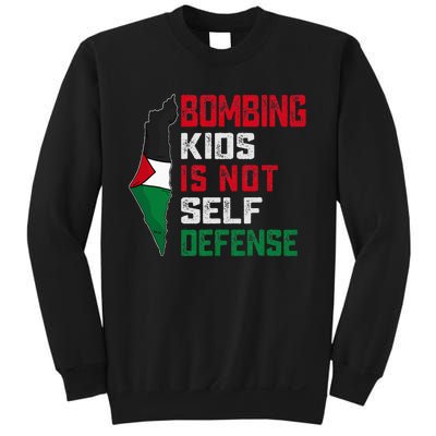 Bombing Is Not Self Defense Palestine Flag Sweatshirt