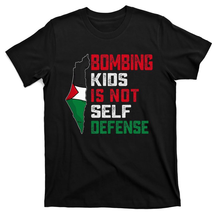 Bombing Is Not Self Defense Palestine Flag T-Shirt