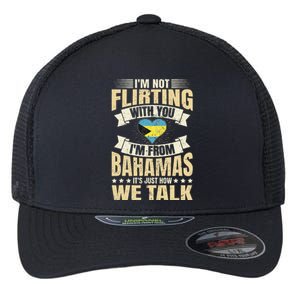 Bahamian IM Not Flirting Bahamas Love Flexfit Unipanel Trucker Cap