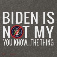 Biden Is Not My You Know... The Thing Cotton Canvas Backpack