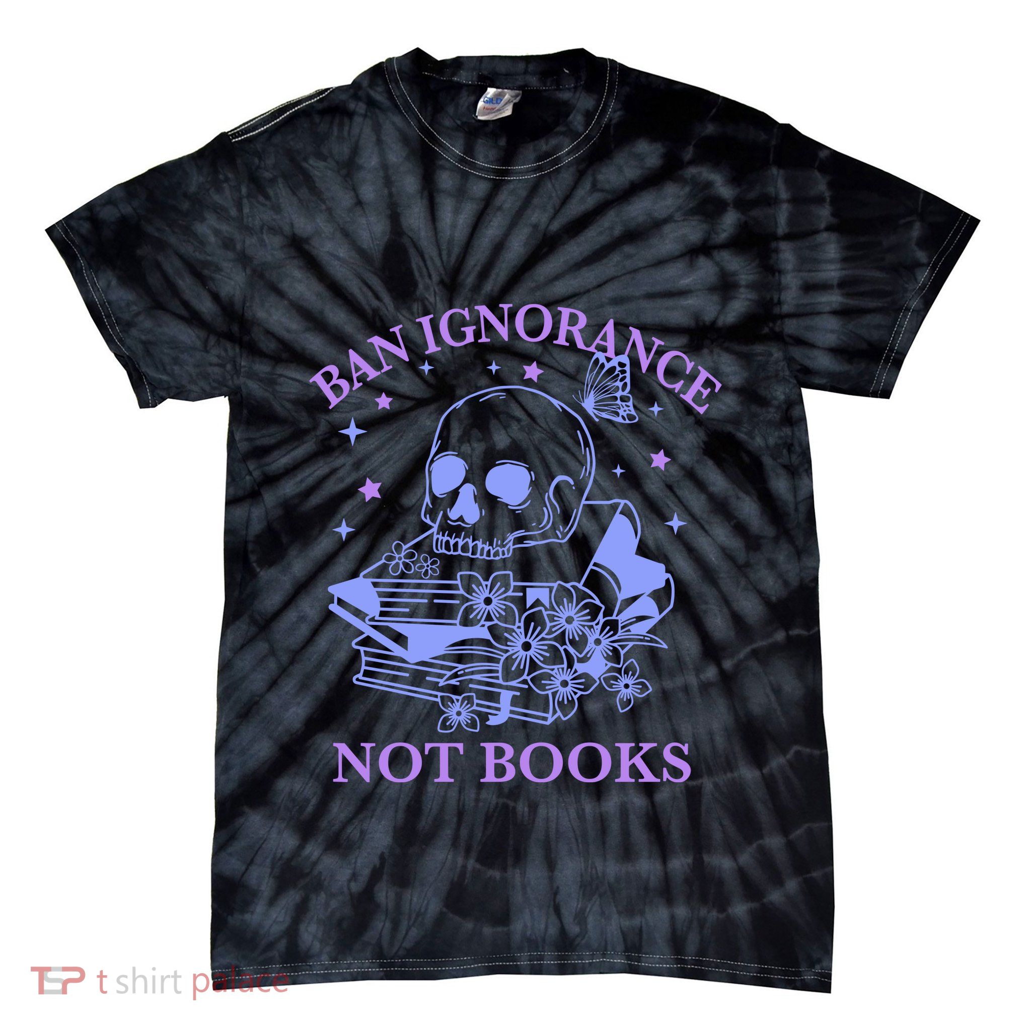 Ban Ignorance Not Books Tie-Dye T-Shirt
