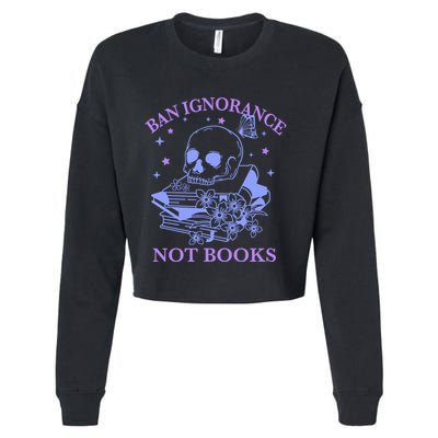 Ban Ignorance Not Books Cropped Pullover Crew