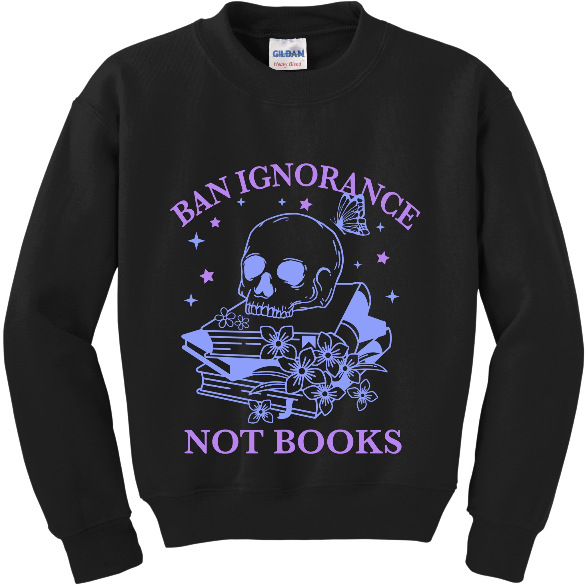 Ban Ignorance Not Books Kids Sweatshirt