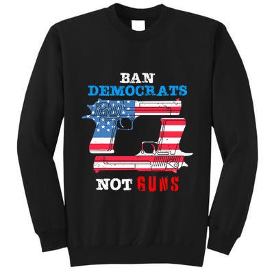 Ban Idiots Not Guns 2nd Amendment Constitution Rights Tall Sweatshirt