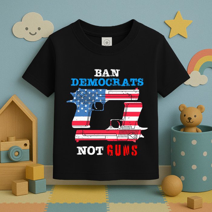 Ban Idiots Not Guns 2nd Amendment Constitution Rights Toddler T-Shirt