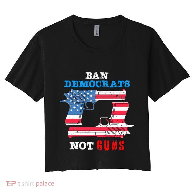 Ban Idiots Not Guns 2nd Amendment Constitution Rights Crop Top