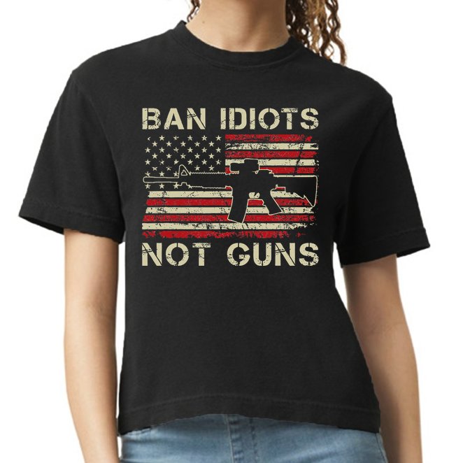 Ban Idiots Not Guns Ar15 Usa Flag 2nd Amendment Funny Gun Comfort Colors Boxy T-Shirt
