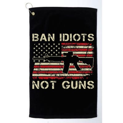 Ban Idiots Not Guns Ar15 Usa Flag 2nd Amendment Funny Gun Golf Towel