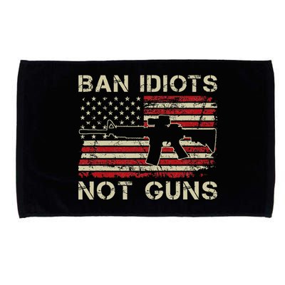 Ban Idiots Not Guns Ar15 Usa Flag 2nd Amendment Funny Gun Microfiber Hand Towel