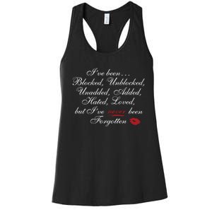 But IVe Never Been Forgotten Women's Racerback Tank