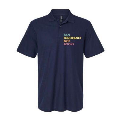 Ban Ignorance Not Books Softstyle Adult Sport Polo