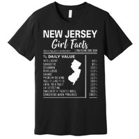 Born In New Jersey New Jersey Girl Facts Premium T-Shirt