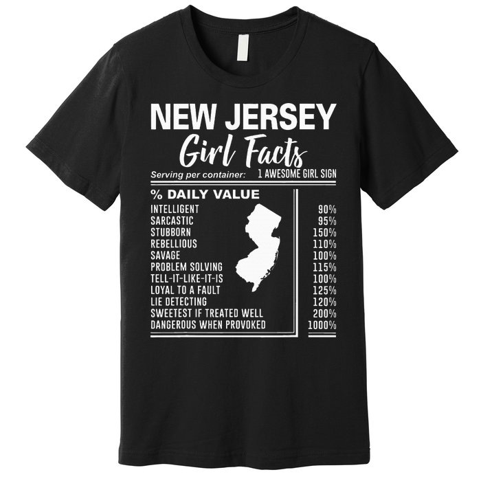 Born In New Jersey New Jersey Girl Facts Premium T-Shirt