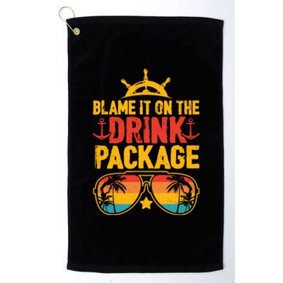 Blame It On The Cruise Package Cruise Cruising Matching Platinum Collection Golf Towel