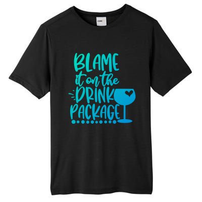 Blame It On The Package Cruise Alcohol Wine Lover Gift Tall Fusion ChromaSoft Performance T-Shirt