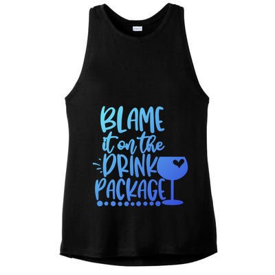 Blame It On The Package Cruise Alcohol Wine Lover Gift Ladies PosiCharge Tri-Blend Wicking Tank