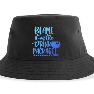 Blame It On The Package Cruise Alcohol Wine Lover Gift Sustainable Bucket Hat