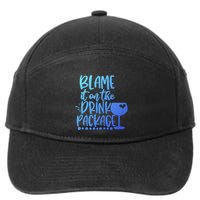 Blame It On The Package Cruise Alcohol Wine Lover Gift 7-Panel Snapback Hat