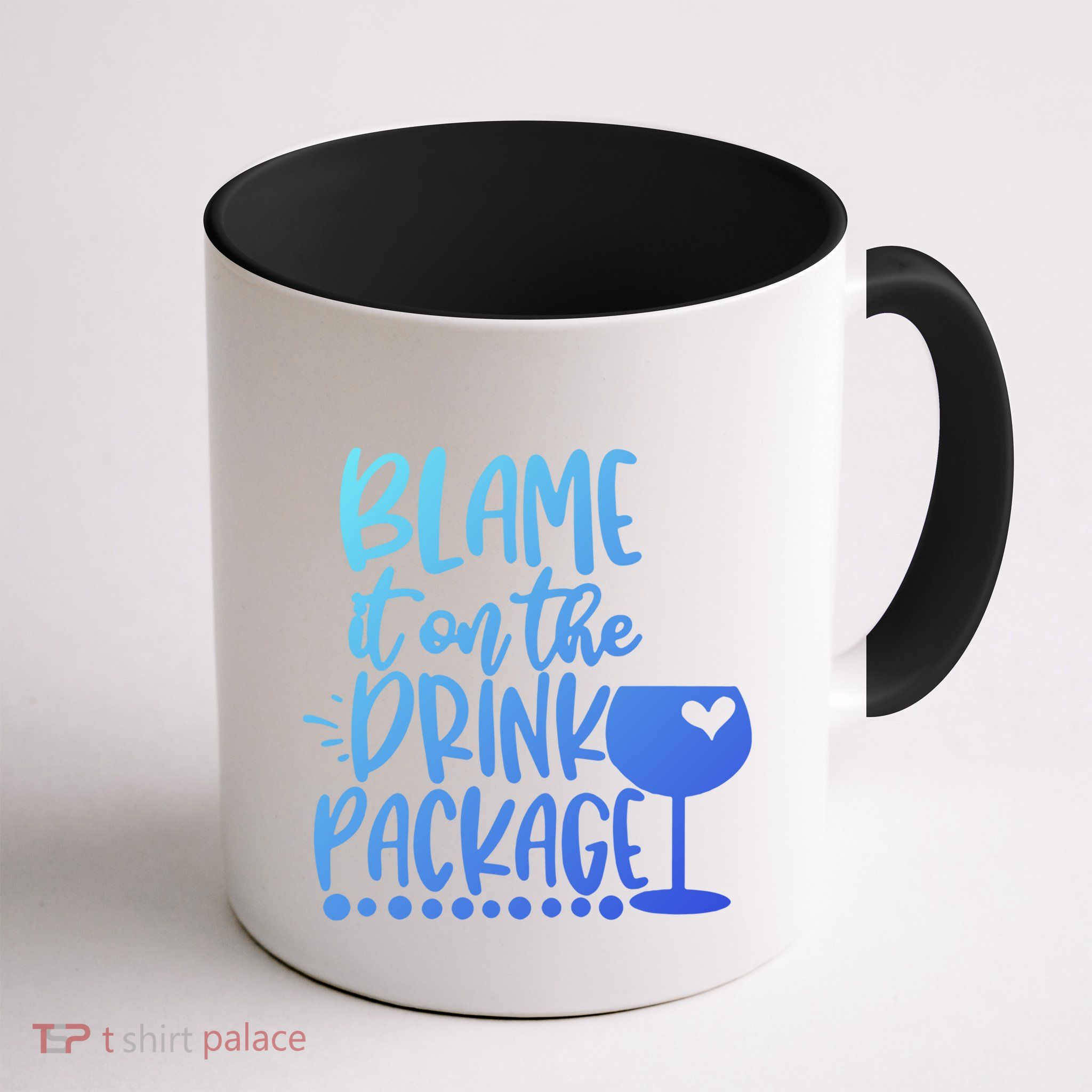 Blame It On The Package Cruise Alcohol Wine Lover Gift Mug