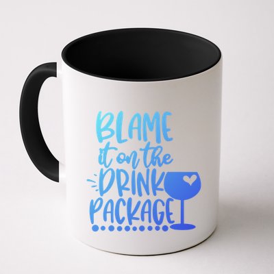 Blame It On The Package Cruise Alcohol Wine Lover Gift Mug