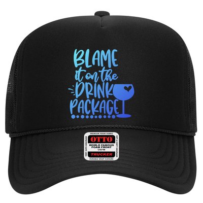 Blame It On The Package Cruise Alcohol Wine Lover Gift Trucker Hat