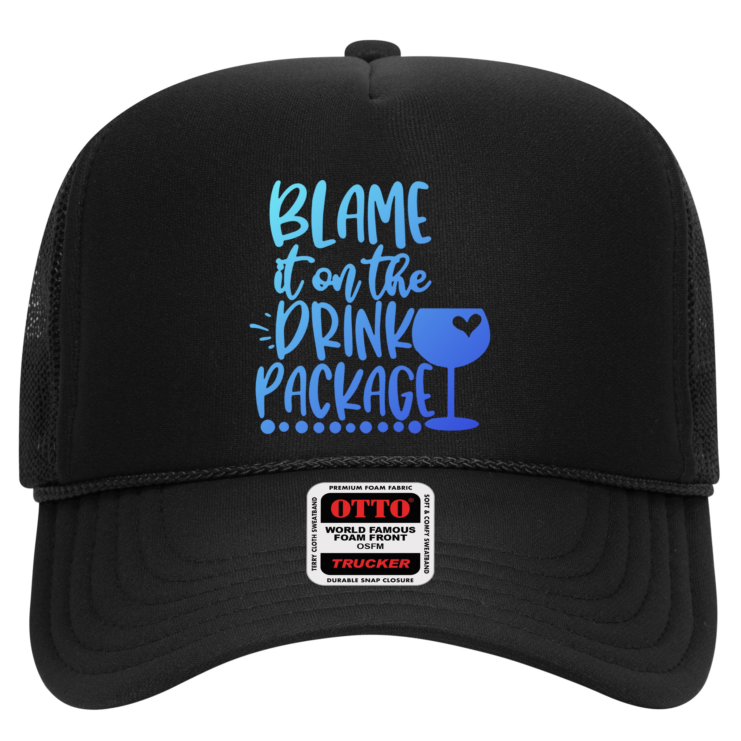 Blame It On The Package Cruise Alcohol Wine Lover Gift Hat