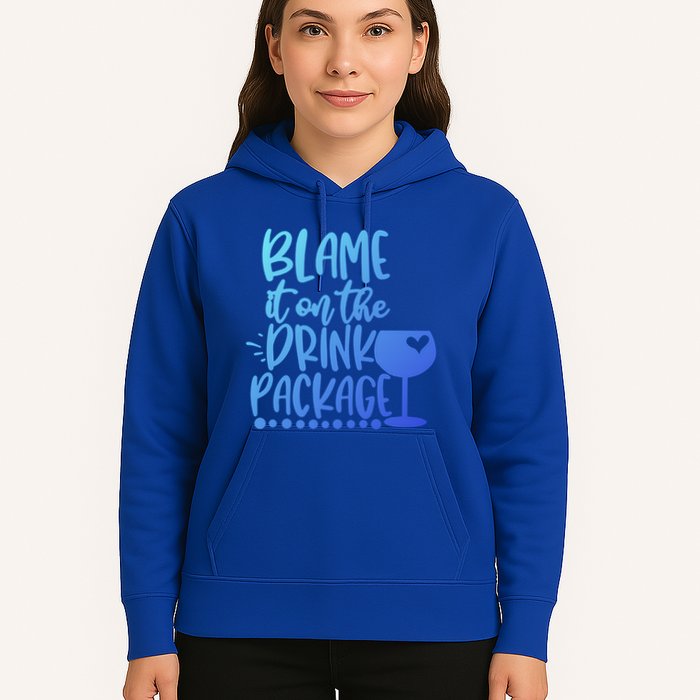 Blame It On The Package Cruise Alcohol Wine Lover Gift Hoodie