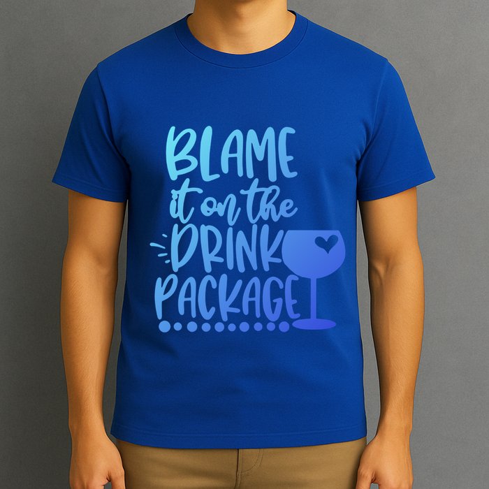 Blame It On The Package Cruise Alcohol Wine Lover Gift T-Shirt