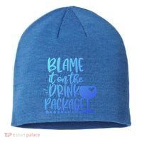 Blame It On The Package Cruise Alcohol Wine Lover Gift Sustainable Beanie