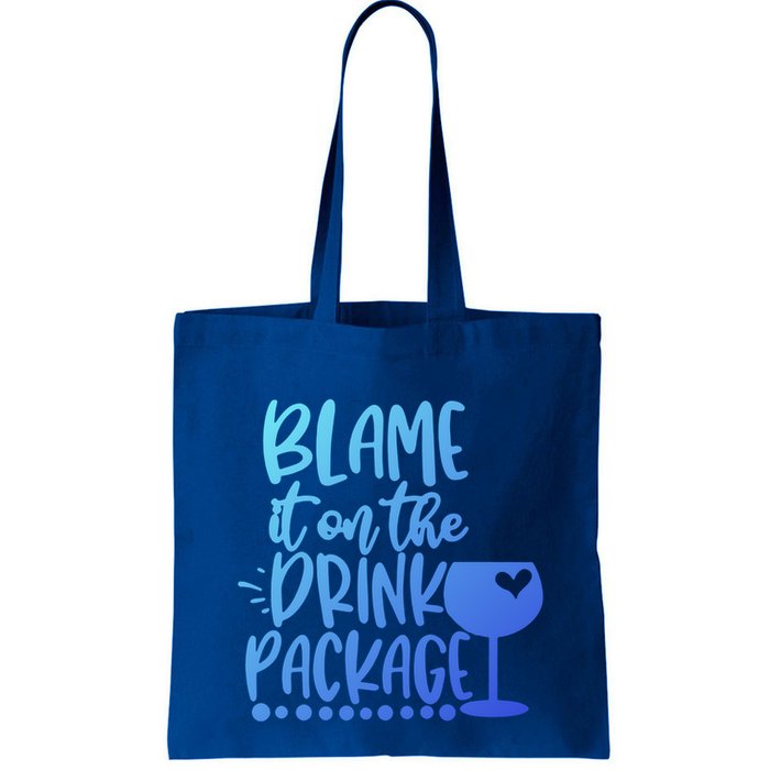 Blame It On The Package Cruise Alcohol Wine Lover Gift Bag