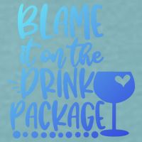 Blame It On The Package Cruise Alcohol Wine Lover Gift Sueded Cloud Jersey T-Shirt