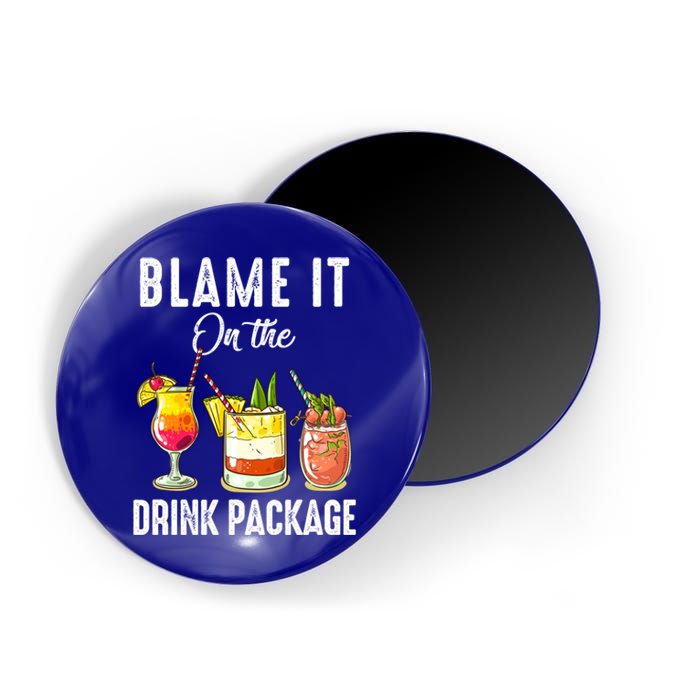 Blame It On The Package Funny Cruise Cruising Cruiser Gift Magnet