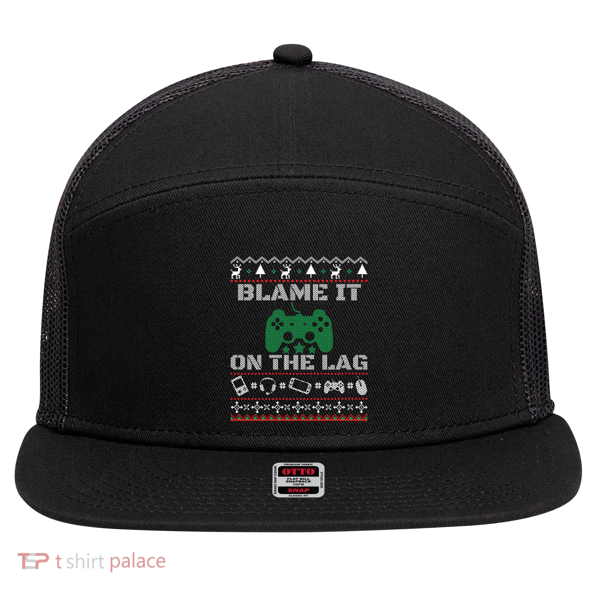 Blame It On The Lag Christmas Funny Video Gamer Ugly Meaningful Gift 7 Panel Mesh Trucker Snapback Hat
