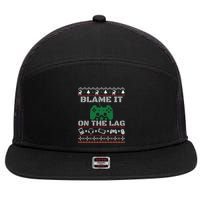 Blame It On The Lag Christmas Funny Video Gamer Ugly Meaningful Gift 7 Panel Mesh Trucker Snapback Hat