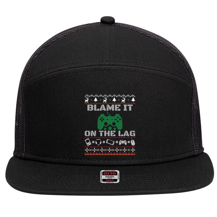 Blame It On The Lag Christmas Funny Video Gamer Ugly Meaningful Gift 7 Panel Mesh Trucker Snapback Hat
