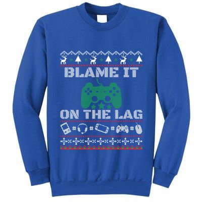 Blame It On The Lag Christmas Funny Video Gamer Ugly Meaningful Gift Tall Sweatshirt