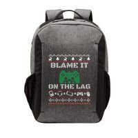 Blame It On The Lag Christmas Funny Video Gamer Ugly Meaningful Gift Vector Backpack