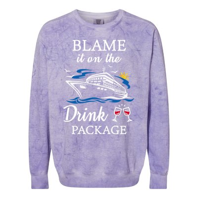 Blame It On The Package Funny Cruise Party Gift Colorblast Crewneck Sweatshirt