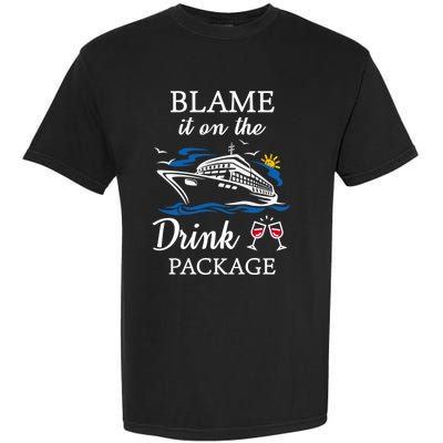 Blame It On The Package Funny Cruise Party Gift Garment-Dyed Heavyweight T-Shirt