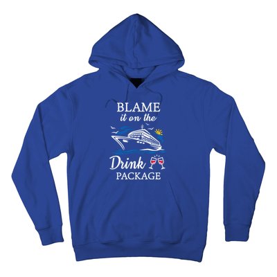 Blame It On The Package Funny Cruise Party Gift Hoodie