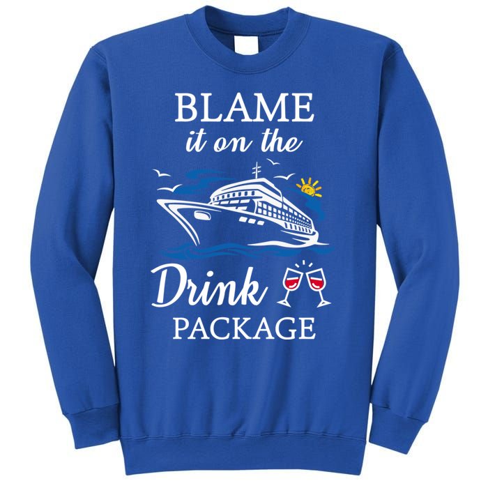 Blame It On The Package Funny Cruise Party Gift Sweatshirt