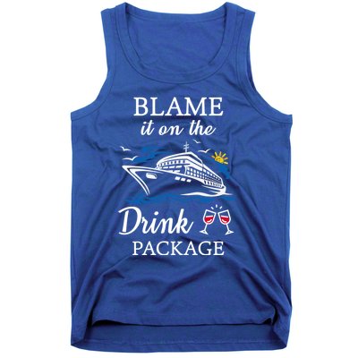 Blame It On The Package Funny Cruise Party Gift Tank Top