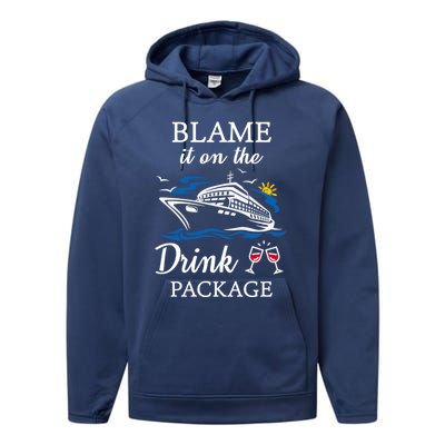 Blame It On The Package Funny Cruise Party Gift Performance Fleece Hoodie