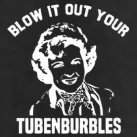 Blow It Out Your Tubenburbles 11oz C Handle Ceramic Mug