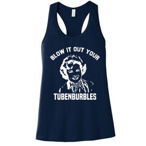 Blow It Out Your Tubenburbles Women's Racerback Tank