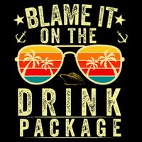 Blame It On The Cruise Package Cruise Cruising Matching Flat Bill Trucker Hat