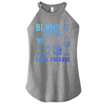 Blame It On The Package Funny Funny Cruise Vacation Gift Women's Perfect Tri Rocker Tank