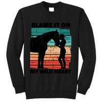 Blame It On My Wild Heart Horse Retro Sweatshirt