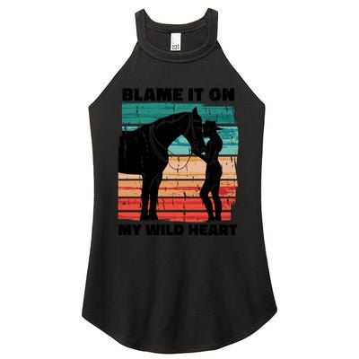 Blame It On My Wild Heart Horse Retro Women's Perfect Tri Rocker Tank